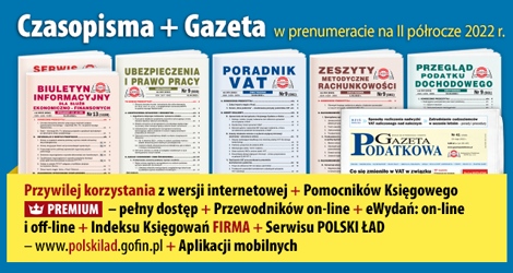 Wszystkie Czasopisma i Gazeta w prenumeracie na II półrocze 2022 rok - Komplet promocyjny nr 1