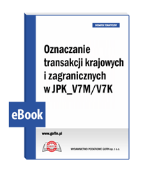 Oznaczanie transakcji krajowych i zagranicznych w JPK_V7M/V7K